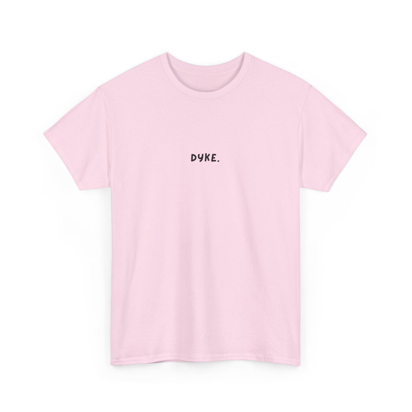 'DYKE.' Graphic Tee, LGBTQ+ Pride, Casual Wear, Statement Shirt, Gay Gift, Unisex Heavy Cotton Tee