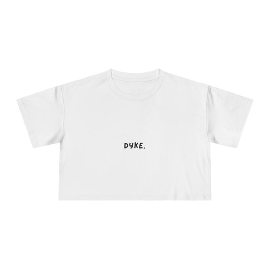 Dyke Tee, Lesbian Crop Tee, LGBTQ Pride Shirt, Dykes, Lesbian Top, Lesbian Graphic Tee, Dyke Shirt