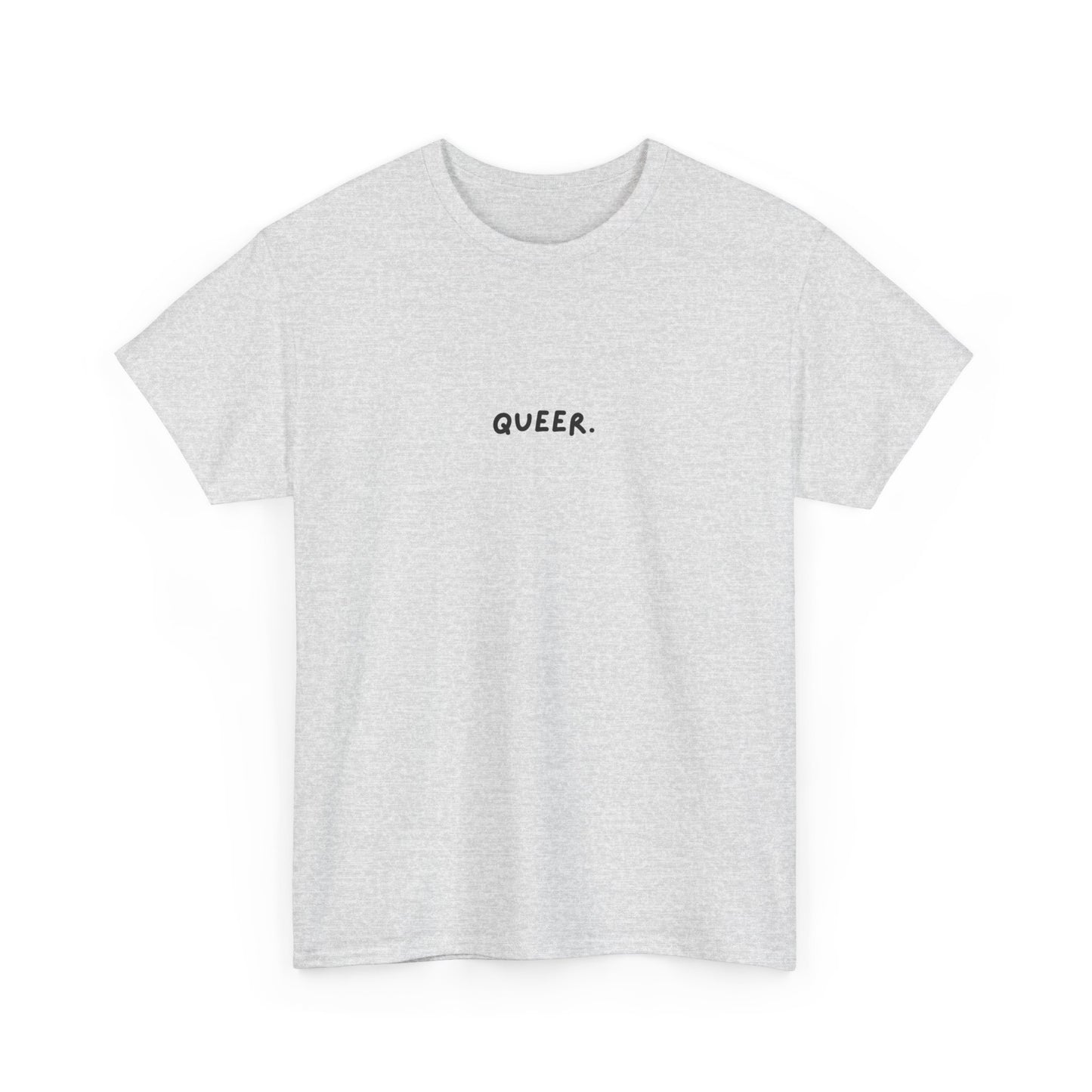 Unisex Heavy Cotton Tee - 'QUEER.' Graphic Tee, LGBTQ+ Pride, Casual Wear, Statement Shirt, Perfect Gift